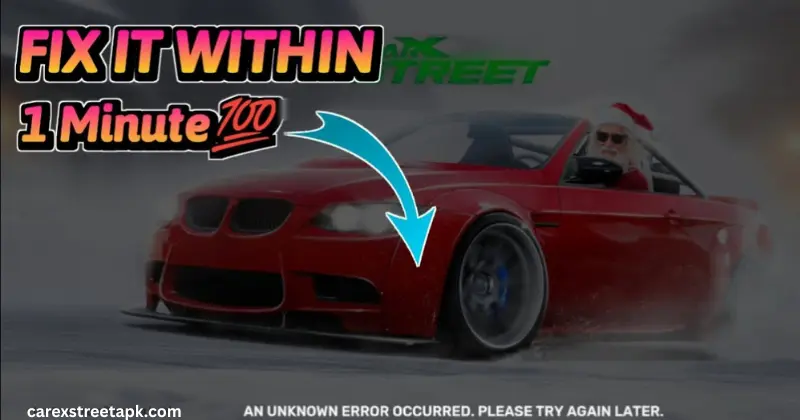 Errors And Fix in CarX Street Mod APK - Featured Image